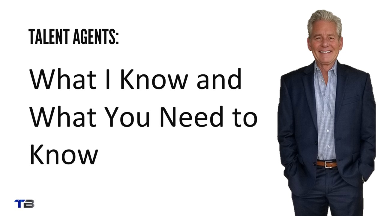 Blog post thumbnail:Talent Agents: What I Know and What You Need to Know
